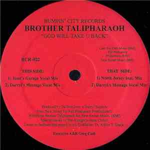 Brother Talipharaoh - God Will Take U Back
