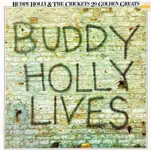 Buddy Holly & The Crickets  - 20 Golden Greats