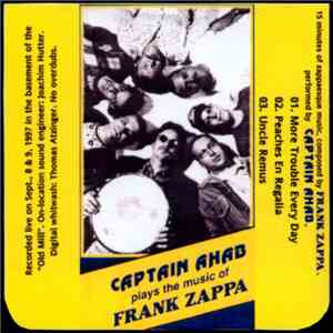 Captain Ahab  - Captain Ahab Plays The Music Of Frank Zappa