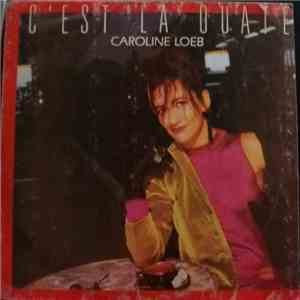 Caroline Loeb - C´Est La Ouate