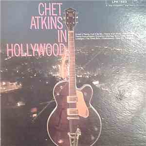 Chet Atkins - Chet Atkins In Hollywood