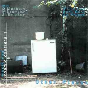 Cosmic Couriers - Other Places