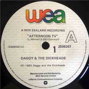 Daggy And The Dickheads - Afternoon TV