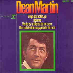 Dean Martin - Little Old Wine Drinker, Me / Release Me / The Green Green Gr ...