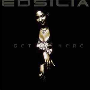 Edsilia - Get Here
