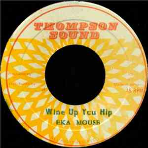 Eka Mouse - Wine Up You Hip