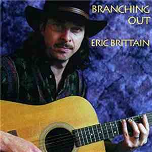 Eric Brittain - Branching Out