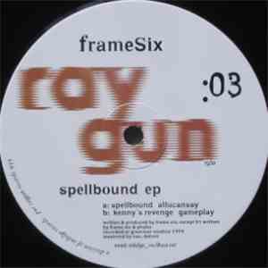 Frame Six - Spellbound EP