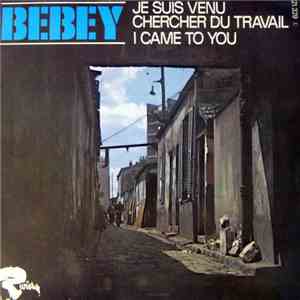 Francis Bebey - Je Suis Venu Chercher Du Travail