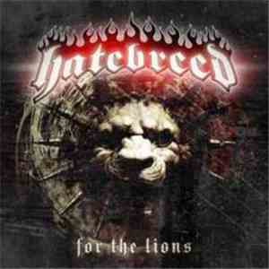 Hatebreed - For The Lions