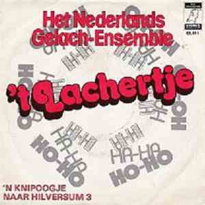 Het Nederlands Gelach-Ensemble - 't Lachertje