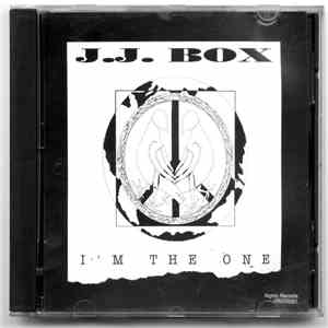 J.J. Box - I'm The One