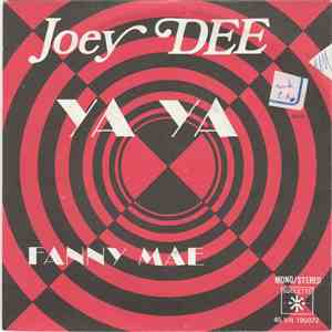 Joey Dee - Ya Ya
