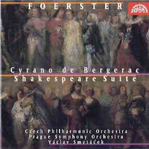 Josef Bohuslav Foerster, The Czech Philharmonic Orchestra, Václav Smetáček  ...
