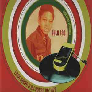 King Britt Presents Sylk 130 - Last Night A DJ Saved My Life