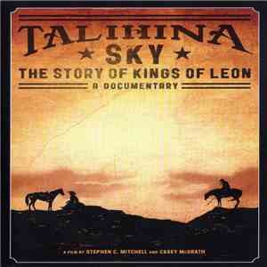 Kings Of Leon - Talihina Sky