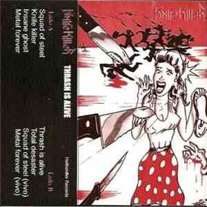 Knife Killer - Thrash Is Alive