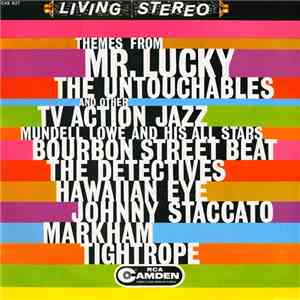 Mundell Lowe And His All Stars - Themes From Mr. Lucky The Untouchables And ...