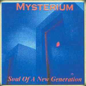 Mysterium  - Soul Of A New Generation