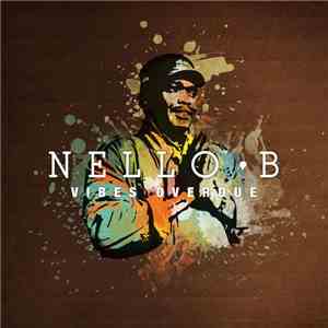 Nello B - Vibes Overdue