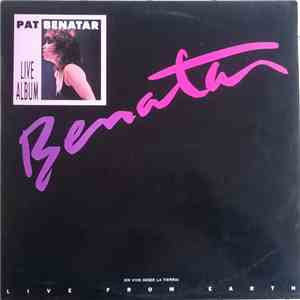 Pat Benatar - Live From Earth 