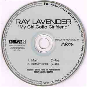 Ray Lavender - My Girl Gotta Girlfriend
