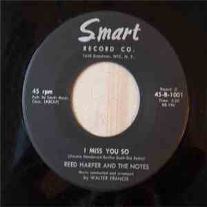 Reed Harper And The Notes - Sweetheart Of The Prom / I Miss You So