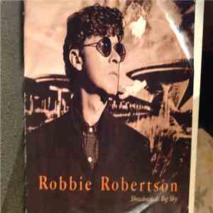 Robbie Robertson - Showdown At Big Sky