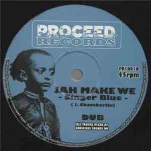 Singer Blue - Jah Make We/Sweet Reggae Music