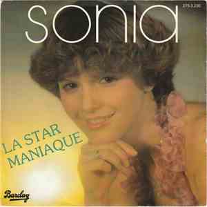 Sonia - La Star Maniaque