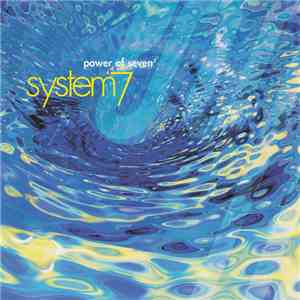 System7 - Power Of Seven⁷