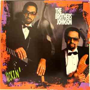 The Brothers Johnson - Kickin'