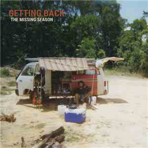 The Missing Season - Getting Back