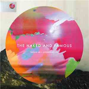 The Naked And Famous - Passive Me • Aggressive You