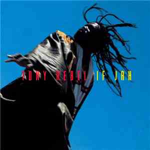 Tony Rebel - If Jah
