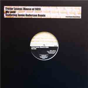 Trevor Loveys - My Land
