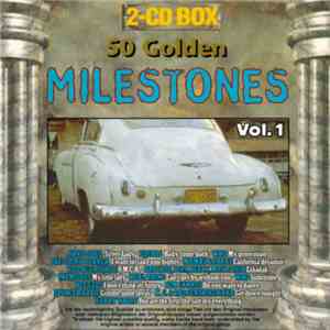 Various - 50 Golden Milestones Vol.1
