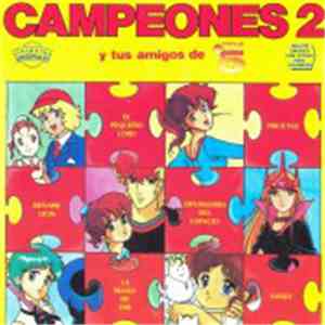 Various - Campeones / 2 Y Tus Amigos De Tele 5