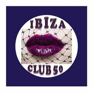 Various - Ibiza Club 50