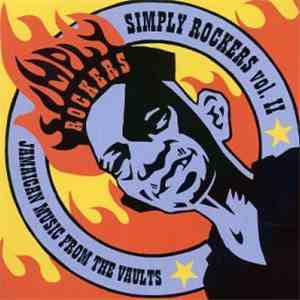 Various - Simply Rockers Vol. II: Jamaican Music From The Vaults