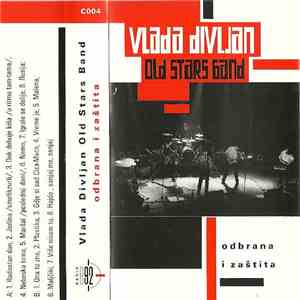 Vlada Divljan Old Stars Band - Odbrana I Zaštita