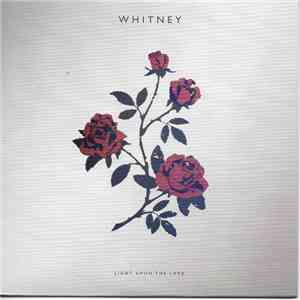 Whitney  - Light Upon The Lake