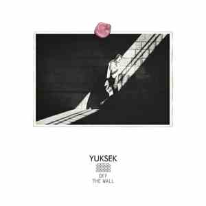 Yuksek - Off The Wall