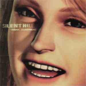 Akira Yamaoka - Silent Hill (Original Soundtracks)