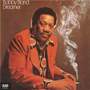 Bobby Bland - Dreamer
