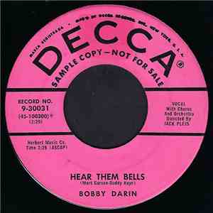 Bobby Darin - Hear Them Bells / The Greatest Builder