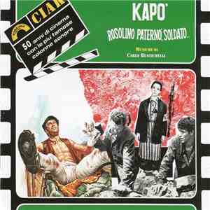 Carlo Rustichelli - Kapo / Rosolino Paterno, Soldato