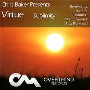 Chris Baker  Presents Virtue  - Sublimity