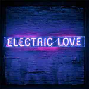 Dirty Vegas - Electric Love