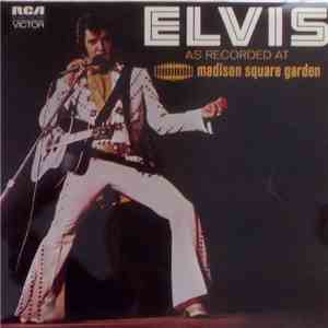 Elvis - As Recorded At Madison Square Garden